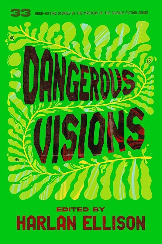 Dangerous Visions by Ellison, Harlan - El..Hardcover